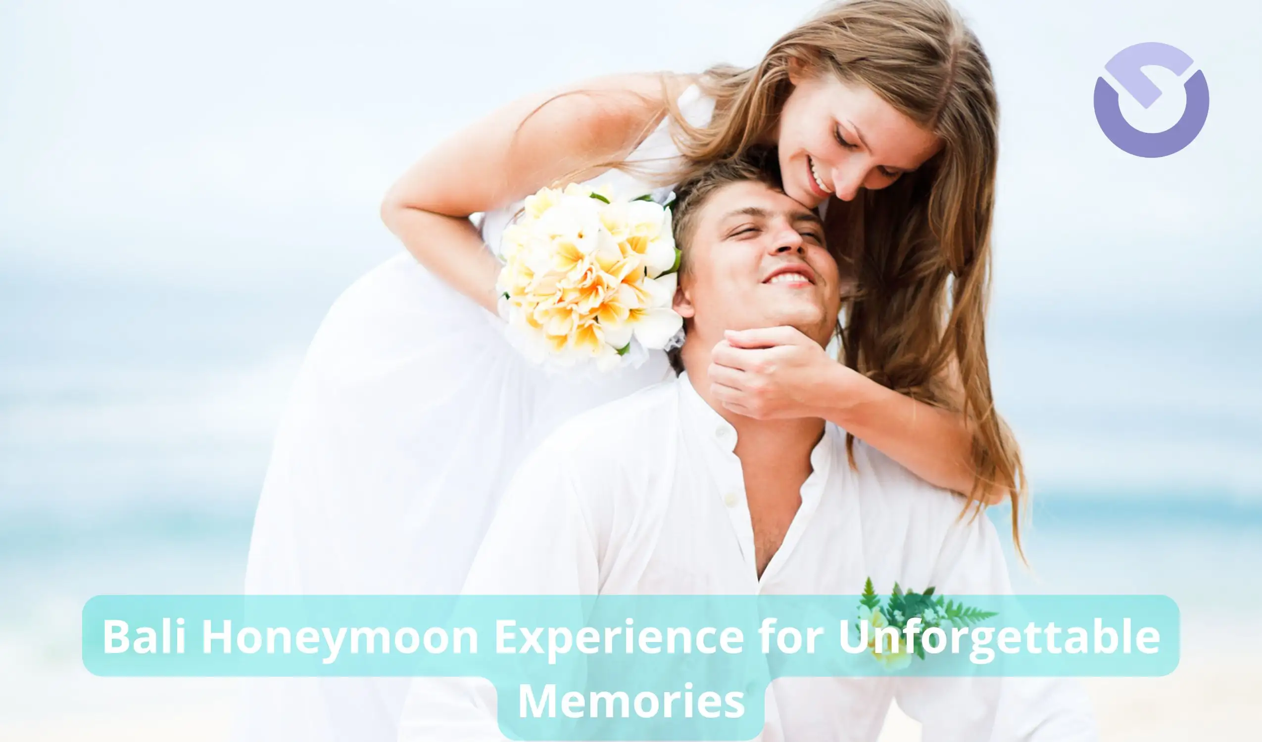 Bali Honeymoon Experience for Unforgettable Memories