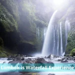 Lombok is Waterfall Experience