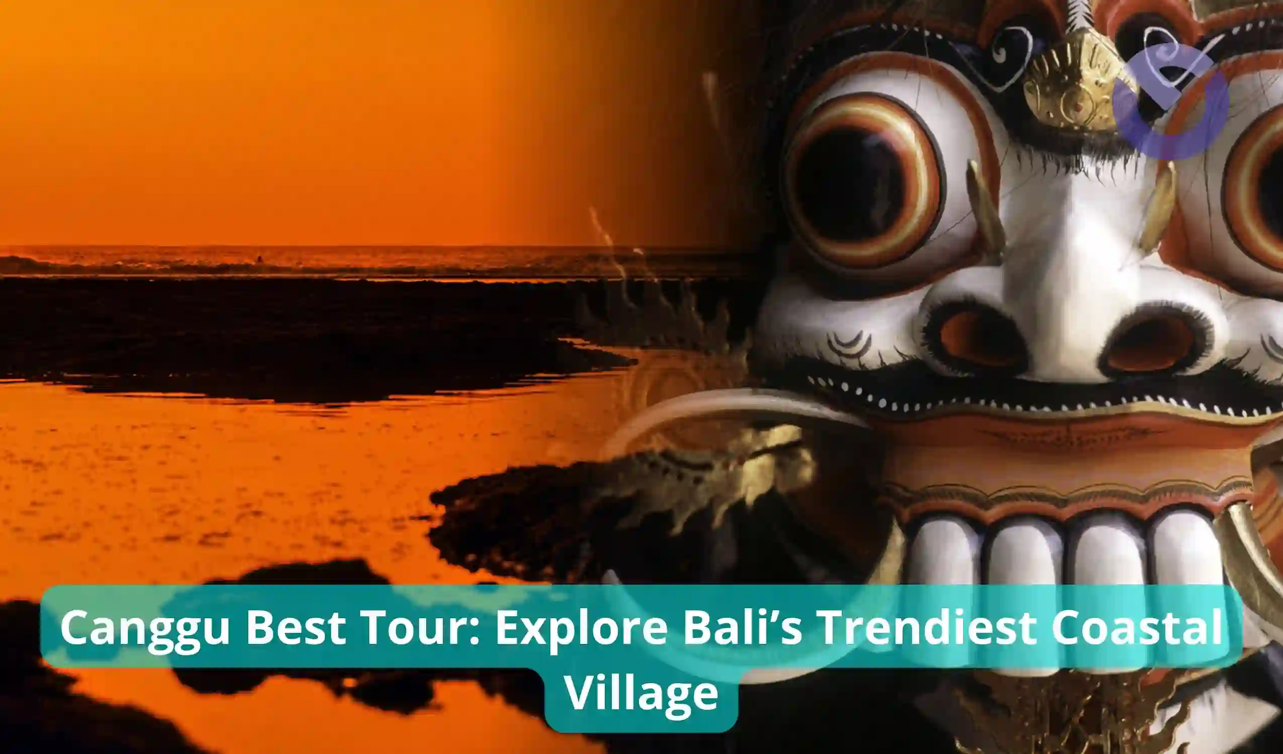 Canggu Best Tour Explore Bali’s Trendiest Coastal Village