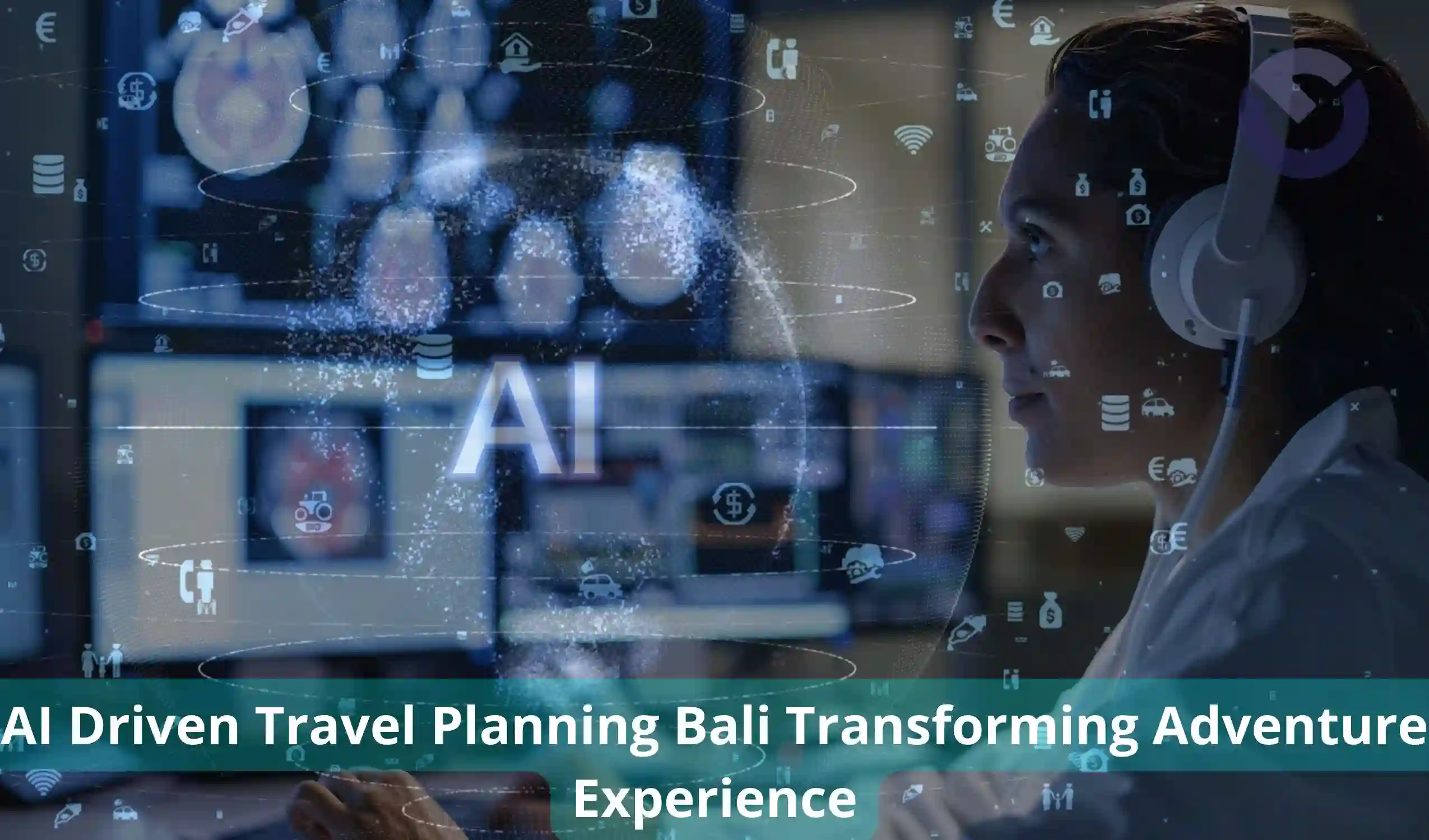 AI Driven Travel Planning Bali Transforming Adventure Experience