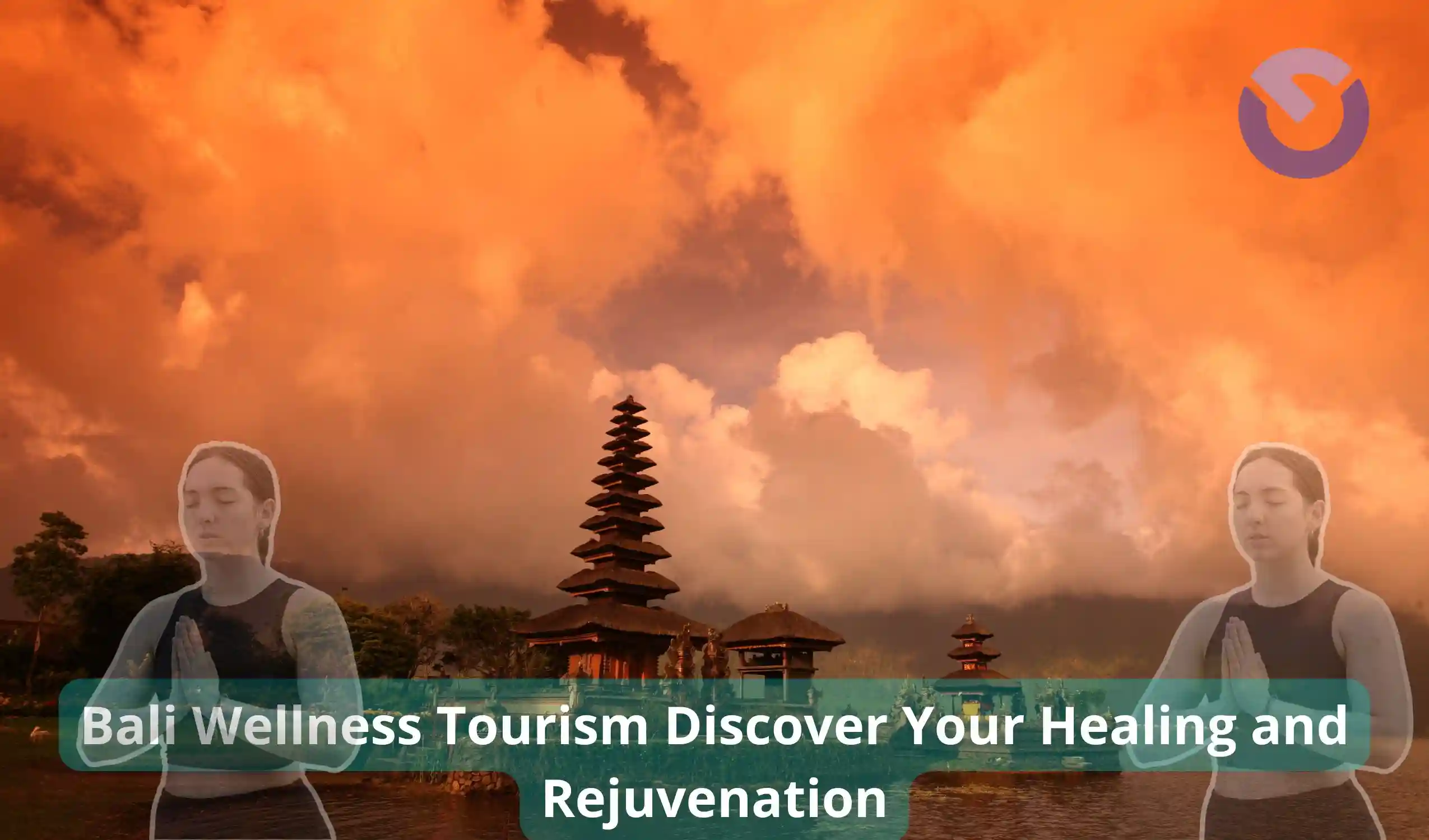 Bali Wellness Tourism Discover Your Healing and Rejuvenation