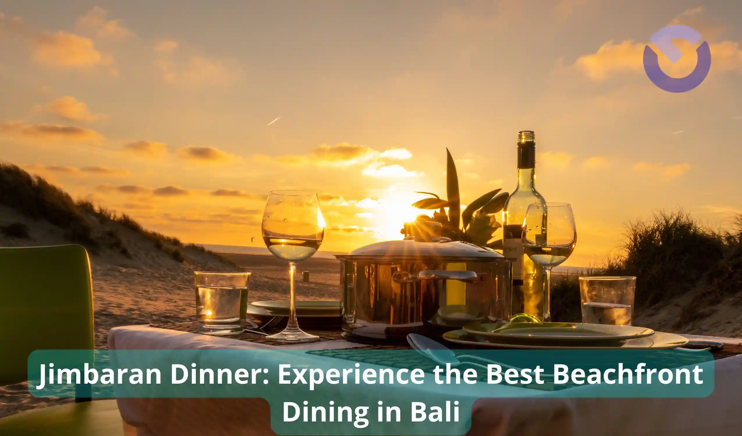 Jimbaran Dinner Experience the Best Beachfront Dining in Bali