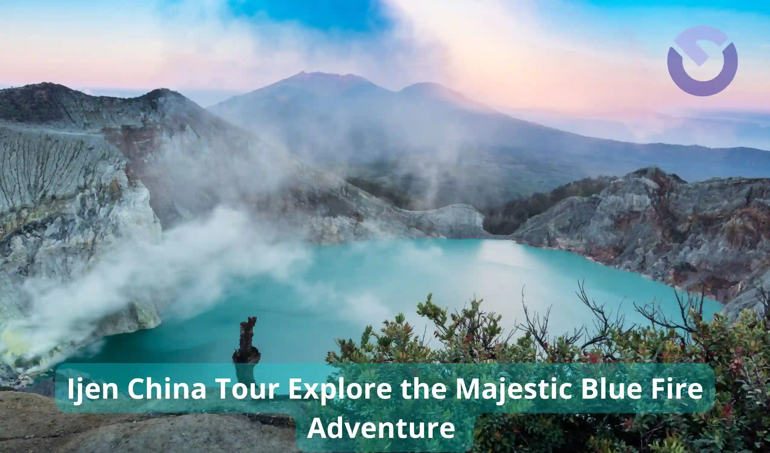 Ijen China Tour Explore the Majestic Blue Fire Adventure