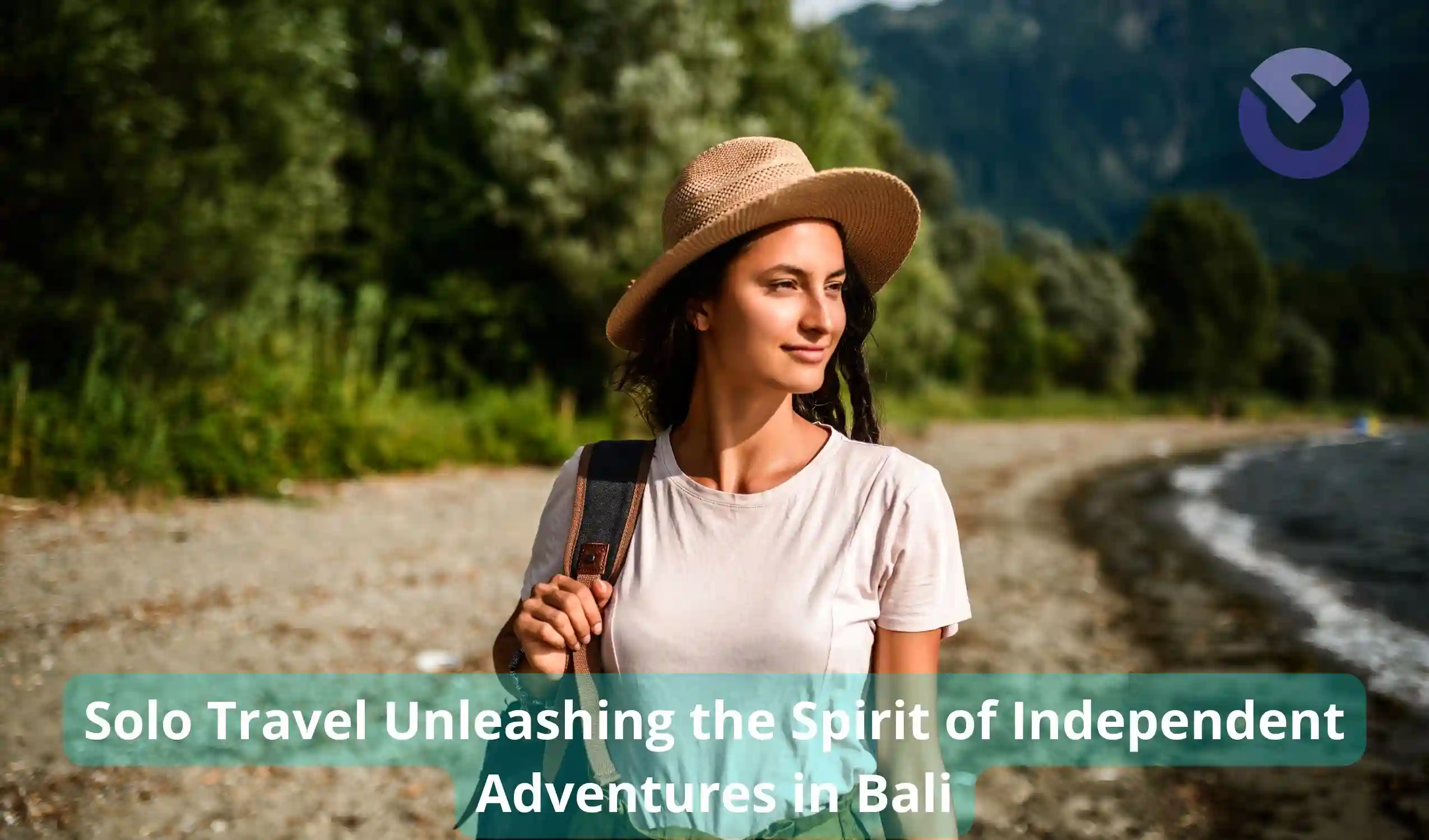 Solo Travel Unleashing the Spirit of Independent Adventures in Bali