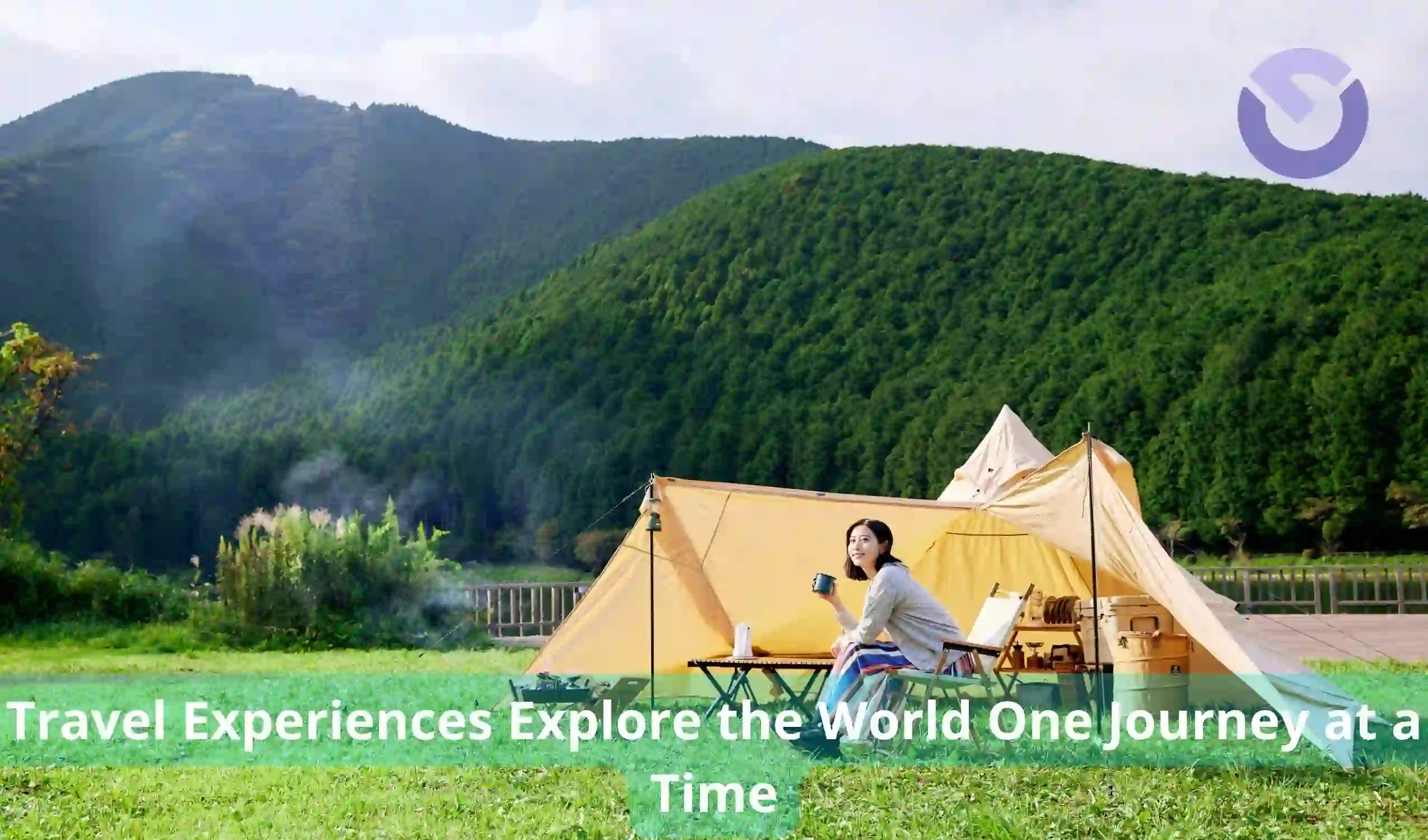 Travel Experiences Explore the World One Journey at a Time