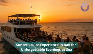 Sunset Cruise Experience in Bali for Unforgettable Evenings at Sea