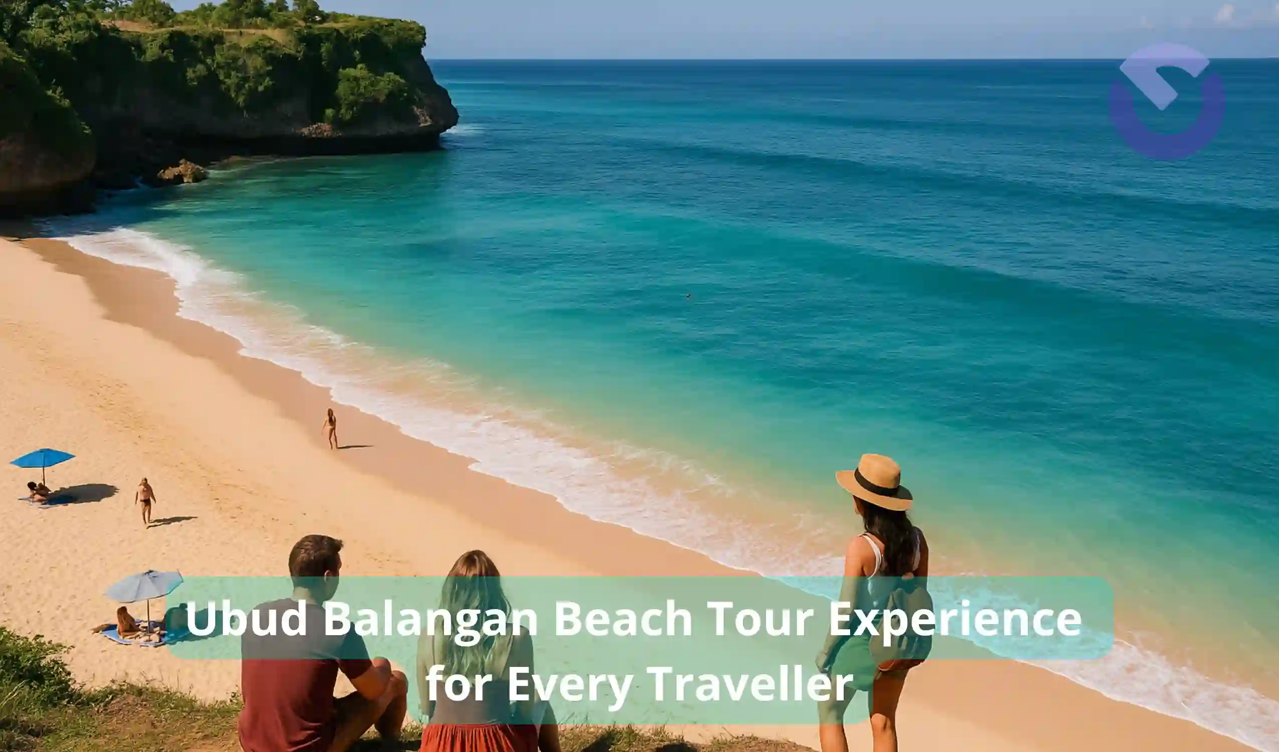 Ubud Balangan Beach Tour Experience for Every Traveller
