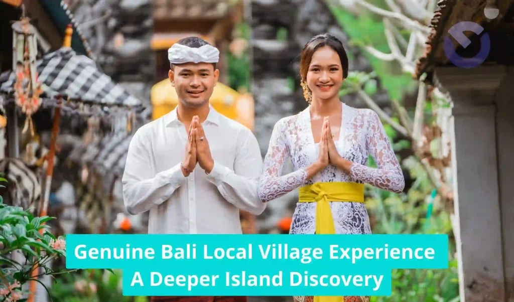 Genuine Bali Local Village Experience A Deeper Island Discovery