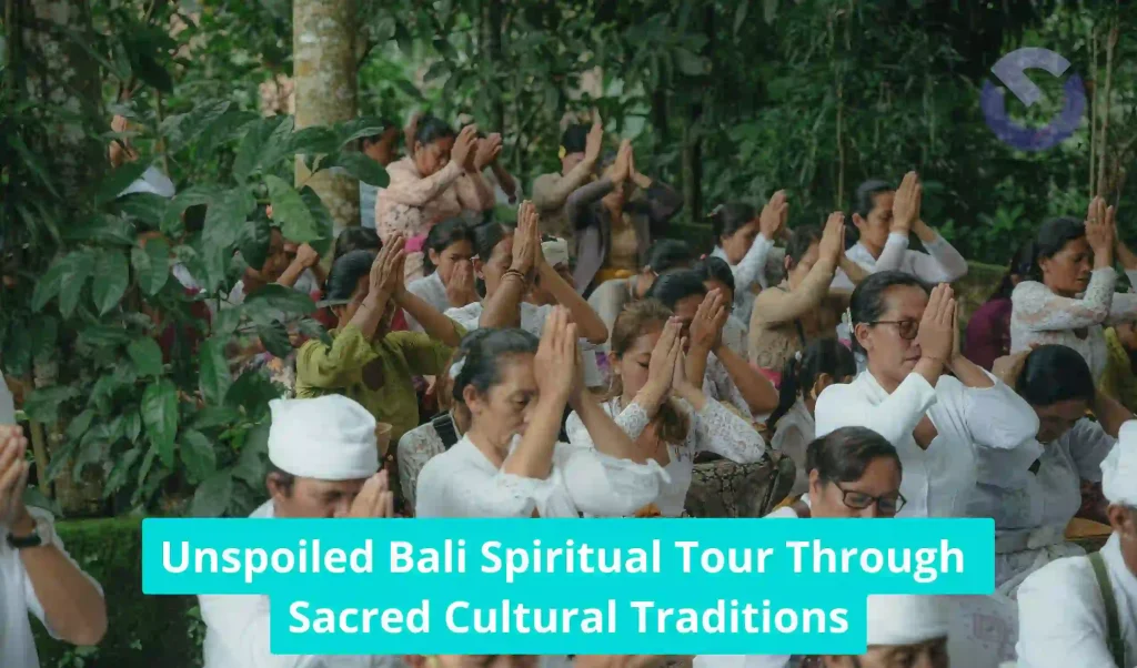 Unspoiled Bali Spiritual Tour Through Sacred Cultural Traditions